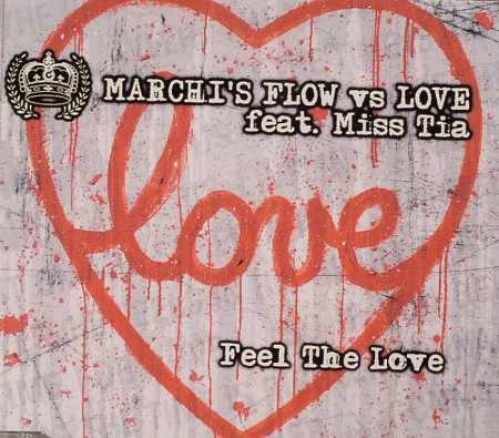 Marchi’s Flow Vs. Love Feat. Miss Tia